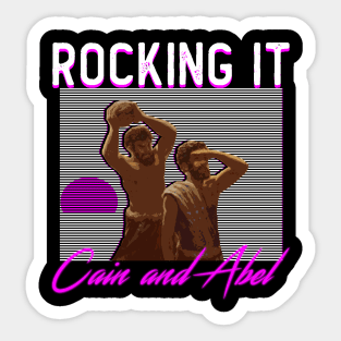 ROCKING IT Cain and Abel Sticker